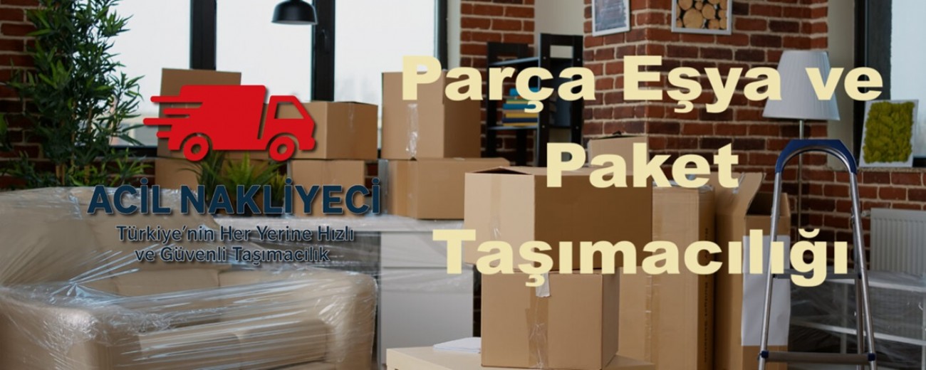 Parça Eşya ve Paket Taşımacılığı